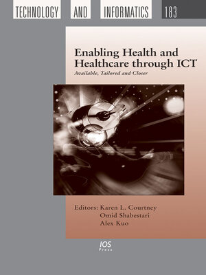 cover image of Enabling Health and Healthcare through ICT